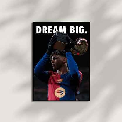 Lamine Yamal - DREAM BIG.