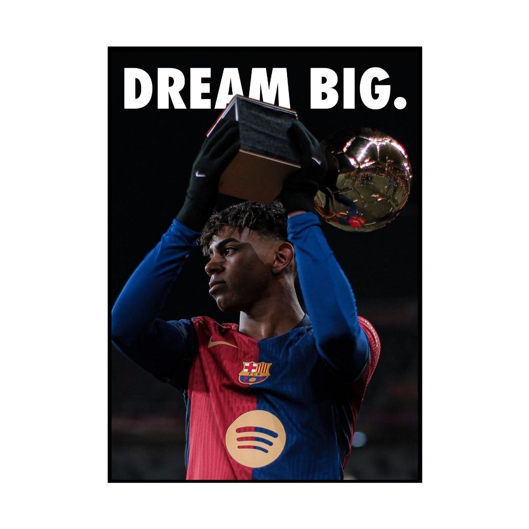 Lamine Yamal - DREAM BIG.